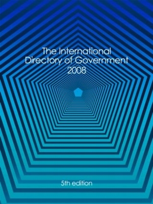 The International Directory of Government by Europa Publications