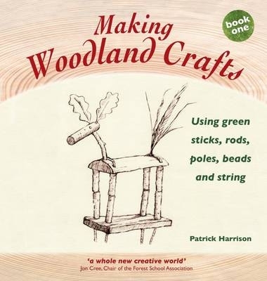 Making Woodland Crafts book