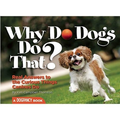 Why Do Dogs Do That? book