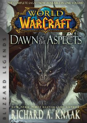 World of Warcraft: Dawn of the Aspects: Blizzard Legends book