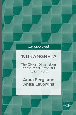 'Ndrangheta by Anna Sergi