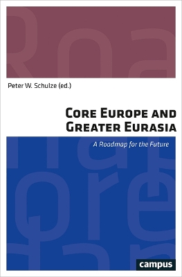 Core Europe and Greater Eurasia book