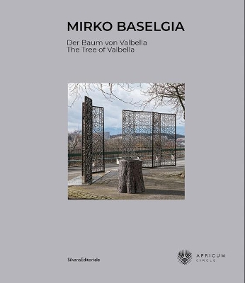 Mirko Baselgia: The Tree of Valbella book