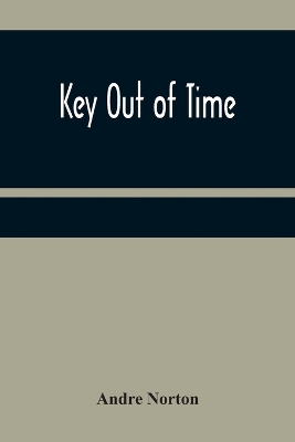 Key Out of Time book
