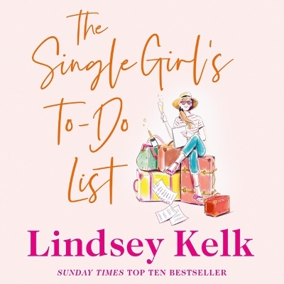 The The Single Girl's To-Do List by Lindsey Kelk