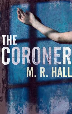Coroner by Matthew Hall