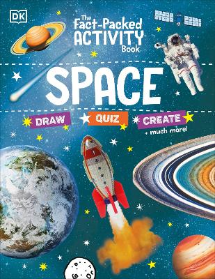 The Fact-Packed Activity Book: Space: With More Than 50 Activities, Puzzles, and More! by DK