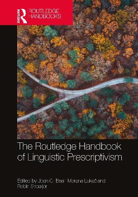 The Routledge Handbook of Linguistic Prescriptivism book