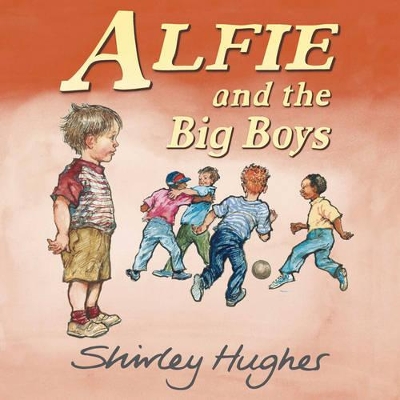 Alfie and the Big Boys book