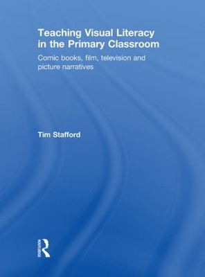 Teaching Visual Literacy in the Primary Classroom book