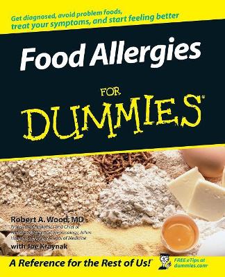 Food Allergies for Dummies by Robert A. Wood