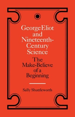 George Eliot and Nineteenth-Century Science book