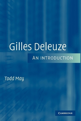 Gilles Deleuze by Todd May