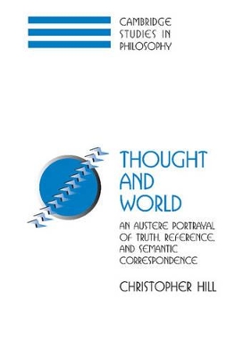 Thought and World by Christopher S. Hill