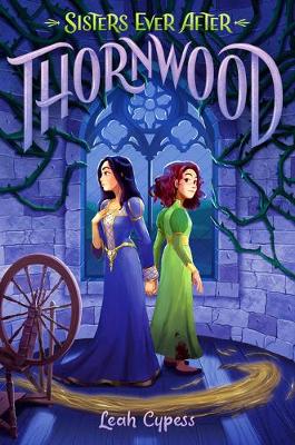 Thornwood by Leah Cypess