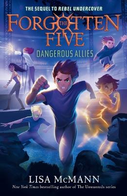 Dangerous Allies (The Forgotten Five, Book 4) book