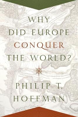 Why Did Europe Conquer the World? book
