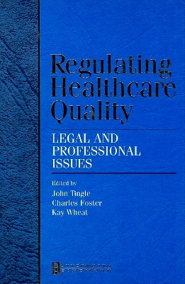 Regulating Healthcare Quality book