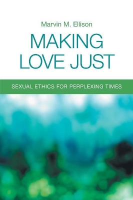 Making Love Just book