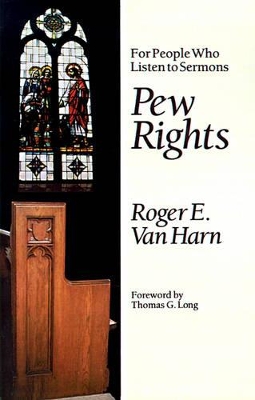 Pew Rights: For People Who Listen to Sermons book