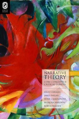 Narrative Theory: Core Concepts and Critical Debates book