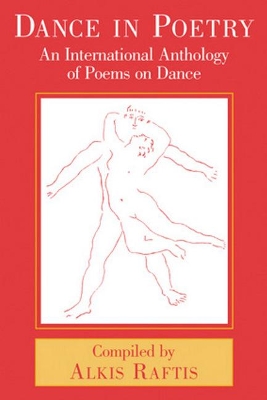 Dance in Poetry: An International Anthology of Poems on Dance book