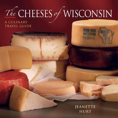 Cheeses of Wisconsin book