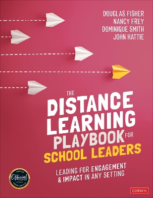 The Distance Learning Playbook for School Leaders: Leading for Engagement and Impact in Any Setting book