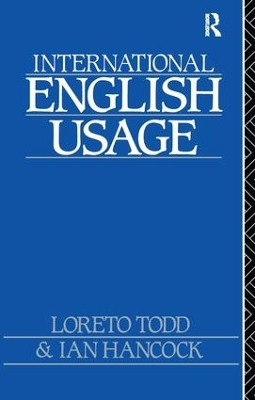 International English Usage by Loreto Todd