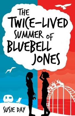 Twice-lived Summer of Bluebell Jones book