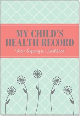 My Child's Health Record book