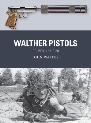 Walther Pistols: PP, PPK and P 38 book