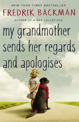 My Grandmother Sends Her Regards and Apologises book