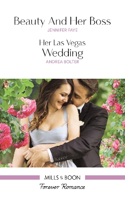 Beauty And Her Boss/Her Las Vegas Wedding book