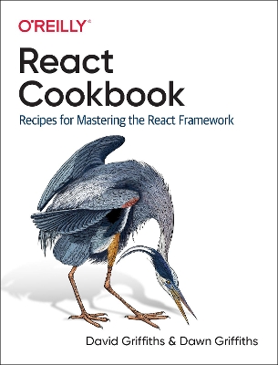 React Cookbook: Recipes for Mastering the React Framework book