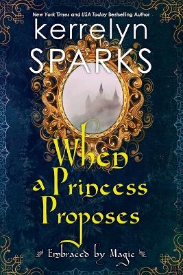 When a Princess Proposes book