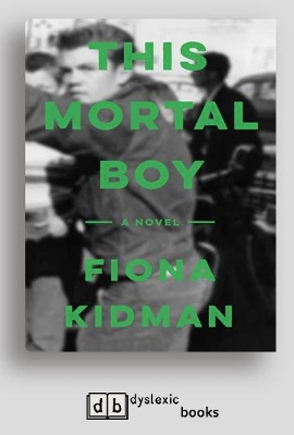 This Mortal Boy by Fiona Kidman
