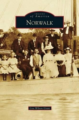 Norwalk by Lisa Wilson Grant