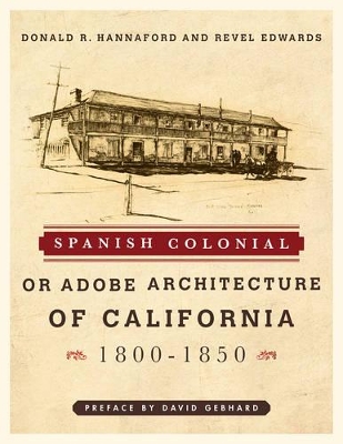 Spanish Colonial or Adobe Architecture of California book