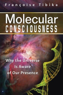Molecular Consciousness by Françoise Tibika
