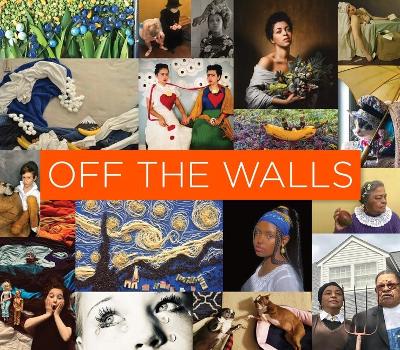 Off the Walls - Inspired Re-Creations of Iconic Artworks book