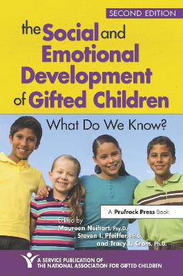 The Social and Emotional Development of Gifted Children: What Do We Know? book