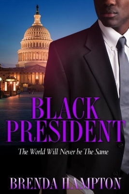 Black President by Brenda Hampton