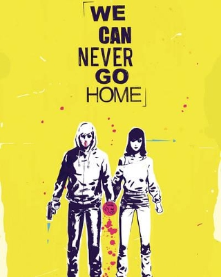 We Can Never Go Home Volume 1 book