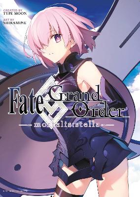 Fate/grand Order -mortalis:stella- 1 (manga) book