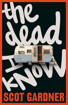 Dead I Know book