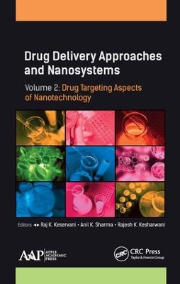 Drug Delivery Approaches and Nanosystems, Volume 2 book