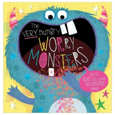 The Very Hungry Worry Monsters by Make Believe Ideas, Ltd.