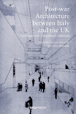 Post-war Architecture between Italy and the UK: Exchanges and Transcultural Influences book