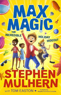 Max Magic: The Incredible Holiday Hideout (Max Magic 3) book